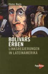 Zum Buch "Bolívars Erben" von Dieter Boris für 14,90 € gehen.