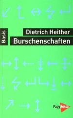 Zum Buch "Burschenschaften" von Dietrich Heither für 9,90 € gehen.