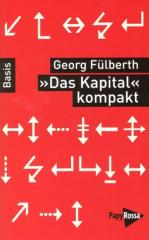 Zum Buch "Das Kapital kompakt" von Georg Fülberth für 9,90 € gehen.