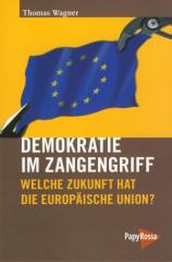 Zum Buch "Demokratie im Zangengriff" von Thomas Wagner für 11,90 € gehen.