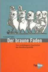 Zum Buch "Der braune Faden" von Conrad Taler für 16,80 € gehen.