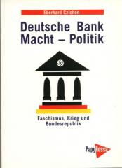 Zum/zur  Buch "Deutsche Bank - Macht - Politik" von Eberhard Czichon (Hrsg.) für 18,50 € gehen.