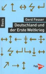 Zum Buch "Deutschland und der Erste Weltkrieg" von Gerd Fesser für 9,90 € gehen.