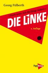 Zum Buch "Doch wenn sich die Dinge ändern – Die Linke" von Georg Fülberth für 12,90 € gehen.