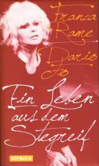 Zum/zur  Buch "Ein Leben aus dem Stegreif" von Franca Rame, Dario Fo, Peter O. Chotjewitz (Übers.) und  für 19,95 € gehen.