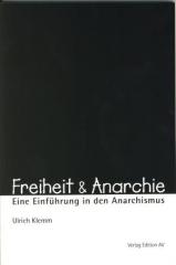 Zum/zur  Buch "Freiheit und Anarchie" von Ulrich Klemm für 9,80 € gehen.