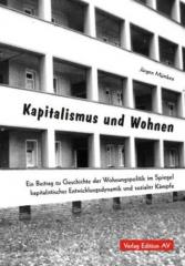 Zum/zur  Buch "Kapitalismus und Wohnen" von Jürgen Mümken für 22,00 € gehen.