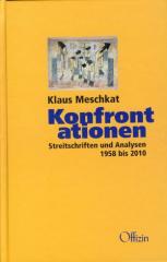 Zum Buch "Konfrontationen" von Klaus Meschkat für 34,80 € gehen.