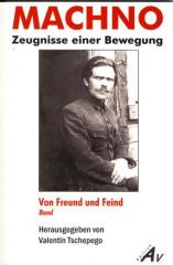 Zum Buch "Machno. Zeugnisse einer Bewegung" von Valentin Tschepego Hrsg. für 11,90 € gehen.