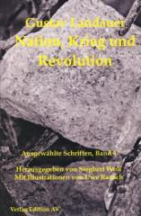 Zum Buch "Nation, Krieg und Revolution" von Gustav Landauer für 18,00 € gehen.