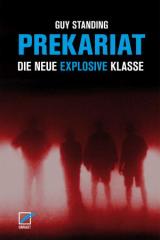Zum Buch "Prekariat" von Guy Standing für 18,00 € gehen.