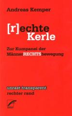 Zum Buch "[r]echte Kerle" von Andreas Kemper für 7,80 € gehen.