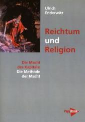 Zum Buch "Reichtum und Religion" von Ulrich  Enderwitz für 28,00 € gehen.