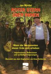 Zum Buch "Roter Stern über Indien" von Jan Myrdal aus dem Englischen von Einar Schlereth für 12,00 € gehen.