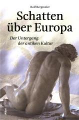 Zum Buch "Schatten über Europa" von Rolf Bergmeier für 20,00 € gehen.