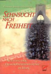 Zum Buch "Sehnsucht nach Freiheit" von Peyman Javaher-Haghighi für 14,00 € gehen.