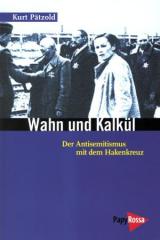 Zum Buch "Wahn und Kalkül" von Kurt Pätzold für 15,90 € gehen.