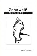 Zum Buch "Zahnweiß" von Ralf Burnicki für 9,80 € gehen.