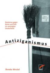 Zum Buch "Antiziganismus" von Änneke Winckel für 14,00 € gehen.