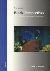 Zum Buch "Black Perspectives" von Peter Michels für 16,50 € gehen.