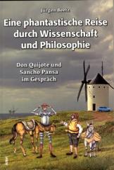 Zum Buch "Eine phantastische Reise durch Wissenschaft und Philosophie" von Jürgen Beetz für 19,00 € gehen.