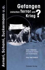 Zum Buch "Gefangen zwischen Terror und Krieg?" von Rudi Friedrich (Hrsg.) für 12,00 € gehen.