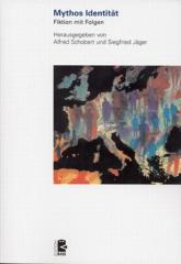 Zum Buch "Mythos Identität" von Alfred Schobert und Siegfried Jäger (Hrsg.) für 18,00 € gehen.