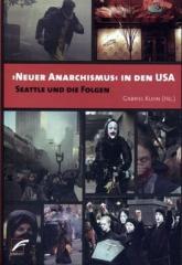 Zum Buch "Neuer Anarchismus in den USA" von Gabriel Kuhn (Hg.) für 16,80 € gehen.