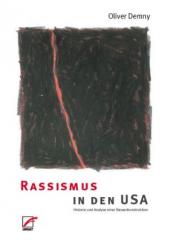 Zum Buch "Rassismus in den USA" von Oliver Demny für 21,00 € gehen.