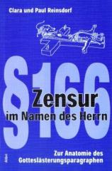 Zum Buch "Zensur im Namen des Herrn" von Clara Reinsdorf und Paul Reinsdorf (Hrsg.) für 10,00 € gehen.