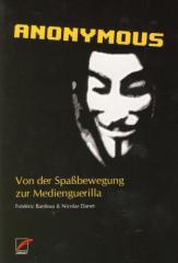 Zum Buch "Anonymous" von Frédéric Bardeau und Nicolas Danet für 13,00 € gehen.