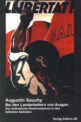 Zum Buch "Bei den Landarbeitern von Aragon" von Augustin Souchy für 12,00 € gehen.