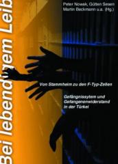 Zum/zur  Buch "Bei lebendigem Leib" von Peter Nowak, Gülten Sesen und Martin Beckmann (Hg.) für 13,00 € gehen.