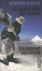 Zum/zur  Buch "Das weiße Gold der Zukunft" von Benjamin Beutler für 12,95 € gehen.
