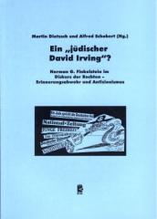 Zum Buch "Ein jüdischer David Irving?" von Martin Dietzsch und Alfred Schobert für 14,00 € gehen.