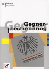Zum Buch "Gegnerbestimmung" von Markus Mohr und Hartmut Rübner für 16,80 € gehen.