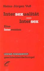 Zum Buch "Intersexualität – Intersex" von Heinz-Jürgen Voß für 7,80 € gehen.