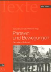 Zum Buch "Parteien und Bewegungen" von Michael Brie und Cornelia Hildebrandt (Hrsg.) für 14,90 € gehen.