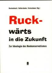 Zum Buch "Ruck-wärts in die Zukunft" von Annelie Buntenbach, Helmut Kellershohn und Dirk Kretschmer (Hg.) für 14,50 € gehen.