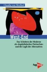 Zum Buch "West-End" von Claudia von Werlhof für 17,90 € gehen.
