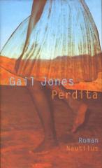 Zum/zur  Buch "Perdita" von Gail Jones für 19,90 € gehen.