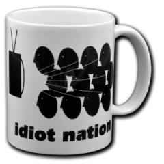 Zur Tasse "Idiot Nation" für 10,00 € gehen.