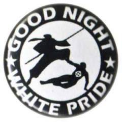 Zum 25mm Magnet-Button "Good night white pride - Ninja" für 2,00 € gehen.