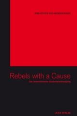 Zum Buch "Rebels with a Cause" für 19,90 € gehen.