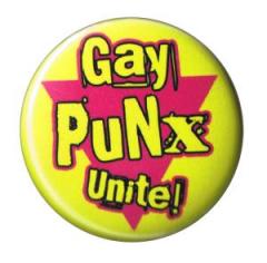 Zum 37mm Button "gay punx unite" für 1,00 € gehen.