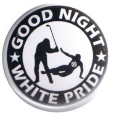 Zum 37mm Button "Good night white pride - Hockey" für 1,10 € gehen.