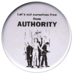 Zum 37mm Button "Let´s cut ourselves free from authority" für 1,00 € gehen.