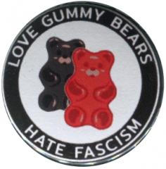 Zum 37mm Button "Love Gummy Bears - Hate Fascism" für 1,00 € gehen.