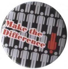 Zum 37mm Button "Make the difference" für 1,00 € gehen.