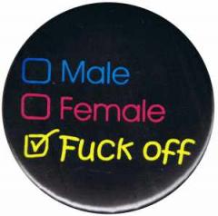 Zum 37mm Button "Male Female Fuck off" für 1,00 € gehen.